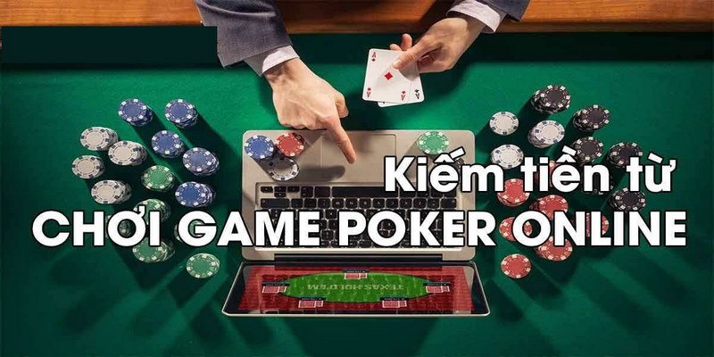 Vì sao nên tham khảo cách đánh bài Poker kiếm tiền khủng?